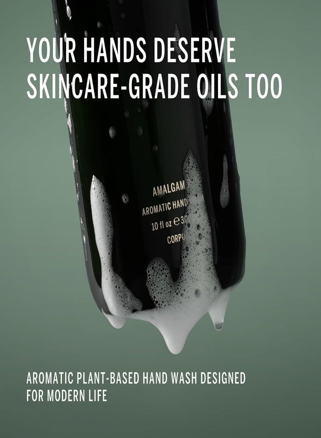 Corpus - Amalgam 5 Aromatic Hand Wash with Argan Oil + Vitamin E | Cleanse, Soften, Smooth, Refresh | Vegan, Plant-Based, Cruelty-Free, Non-Toxic, Made In The USA (10 fl oz) - Image 4